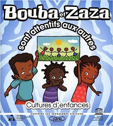 BOUBA ET ZAZA  SONT ATTENTIFS AUX AUTRES
